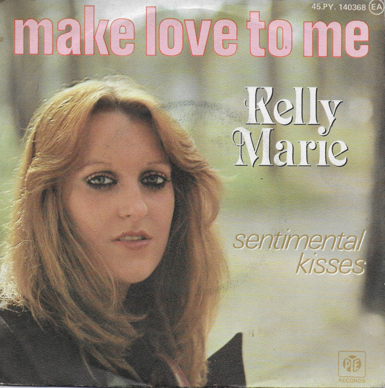 Kelly Marie - Make love to me