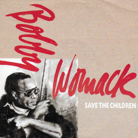 Bobby Womack - Save the children