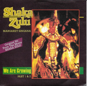 Margaret Singana - We are growing (Shaka Zulu)