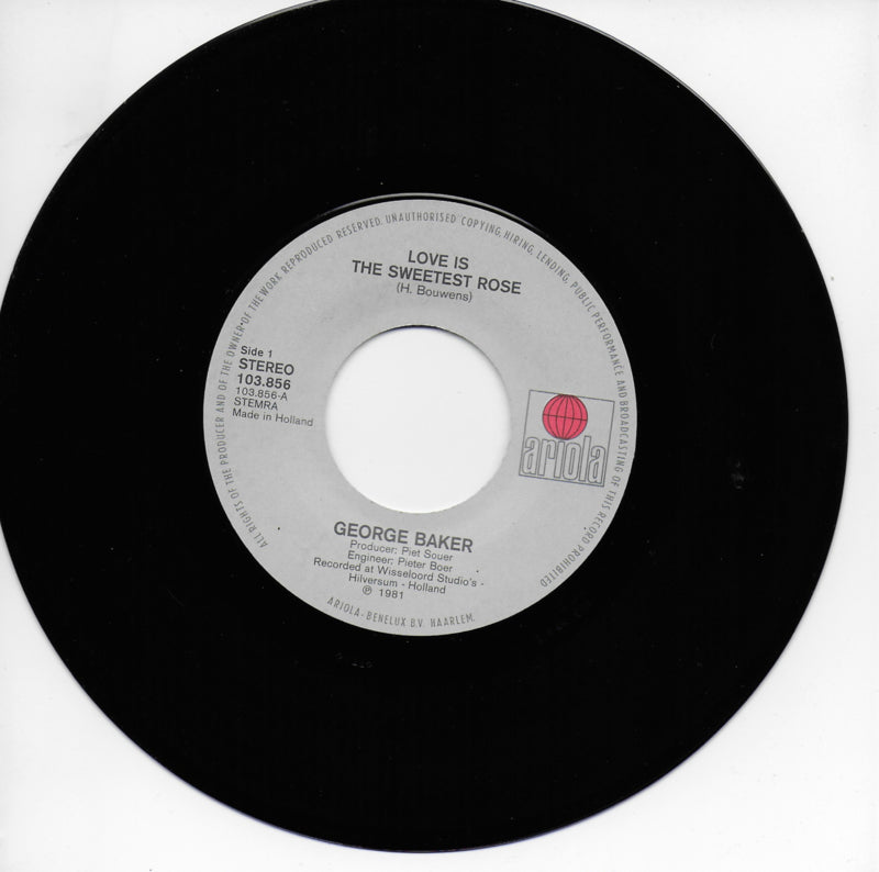 George Baker - Love is the sweetest rose
