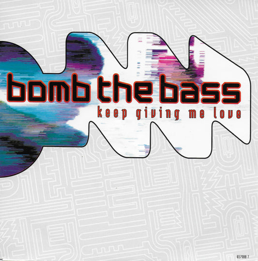 Bomb The Bass - Keep giving me love