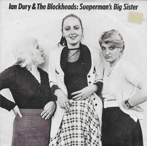 Ian Dury & the Blockheads - Suepermans big sister