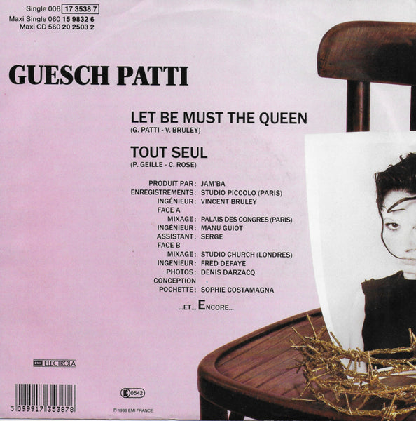 Guesch Patti - Let be must the queen