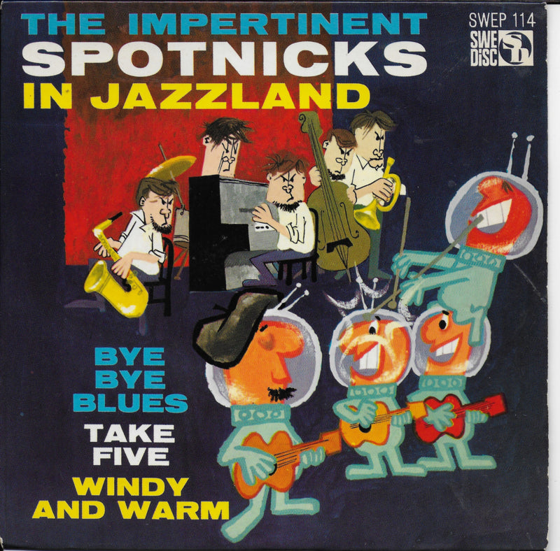Spotnicks - The Impertinent Spotnicks In Jazzland (Zweedse uitgave)
