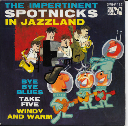 Spotnicks - The Impertinent Spotnicks In Jazzland (Zweedse uitgave)