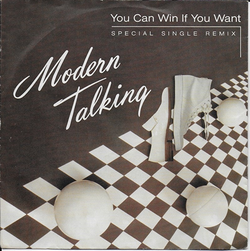 Modern Talking - You can win if you want