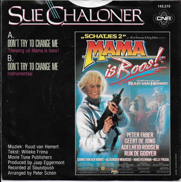 Sue Chaloner - Don't try to change me