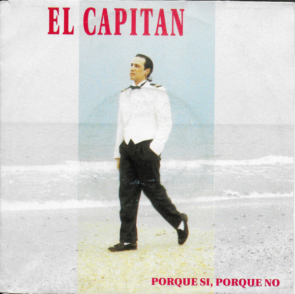 El Capitan - Porque si, porque no