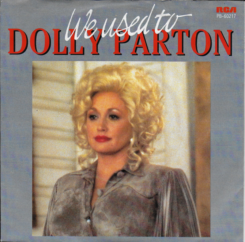 Dolly Parton - We used to