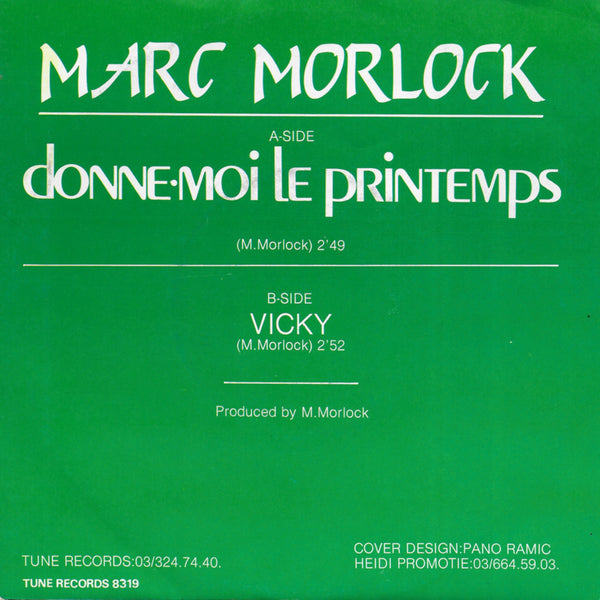 Marc Morlock - Donne-moi le printemps