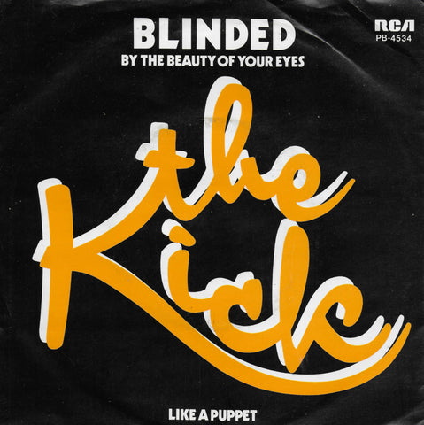 Kick - Blinded (by the beauty of your eyes)