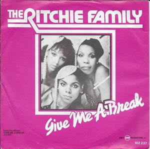 Ritchie Family - Give me a break