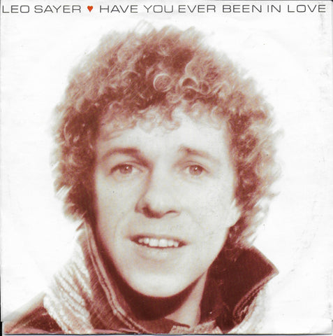 Leo Sayer - Have you ever been in love