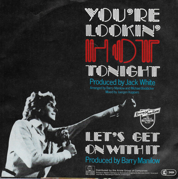 Barry Manilow - You're lookin' hot tonight