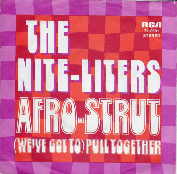 Nite-Liters - Afro-strut