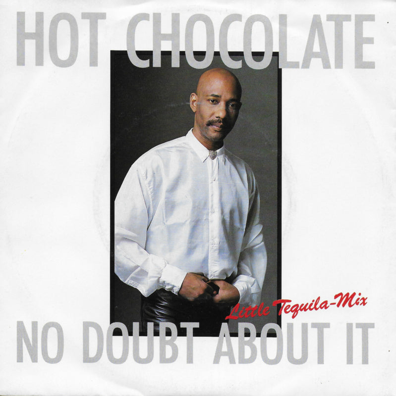 Hot Chocolate - No doubt about it (little tequila-mix)