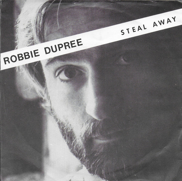 Robbie Dupree - Steal away