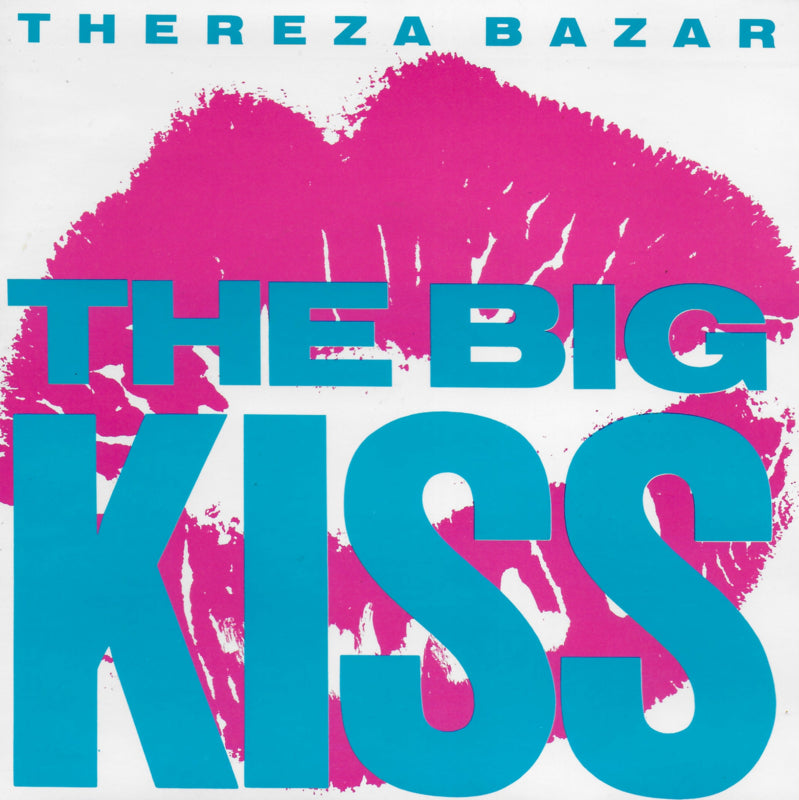 Thereza Bazar - The big kiss (Engelse uitgave)