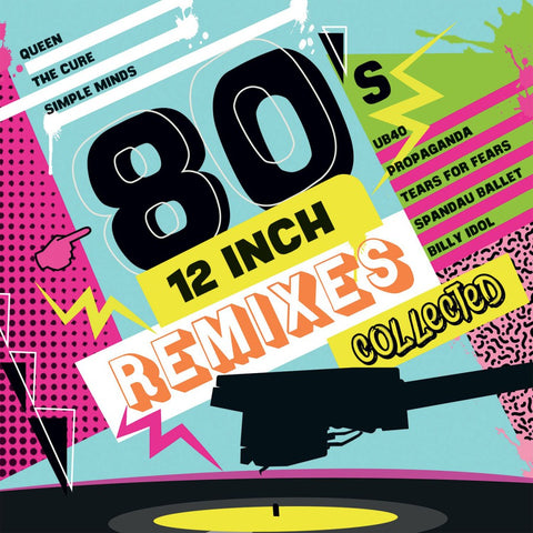 Various - 80's 12 Inch Remixes Collected (3LP)