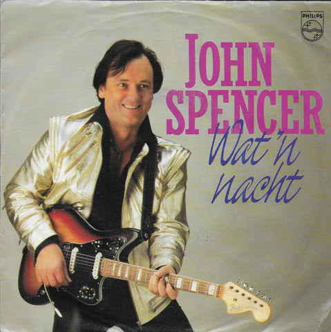 John Spencer - Wat 'n nacht