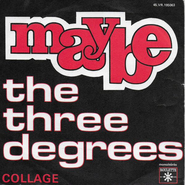 Three Degrees - Maybe (Franse uitgave)