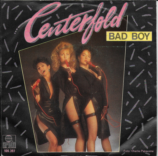 Centerfold - Bad boy