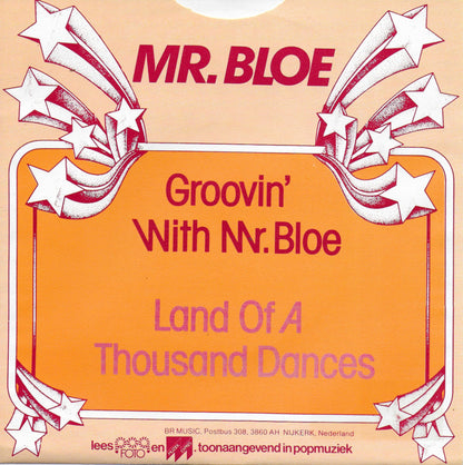 Mr. Bloe - Groovin' with Mr. Bloe / Land of a thousand dances