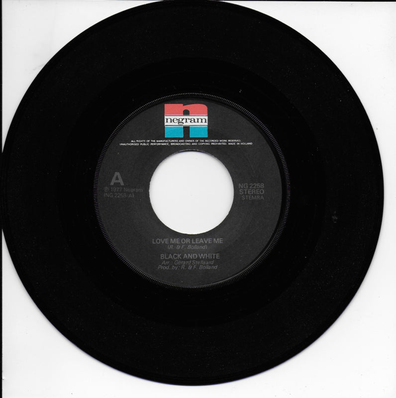 Black & White - Love me or leave me