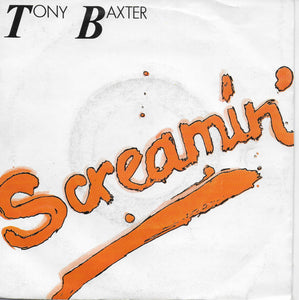 Tony Baxter - Screamin'
