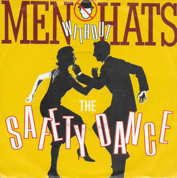 Men Without Hats - The safety dance