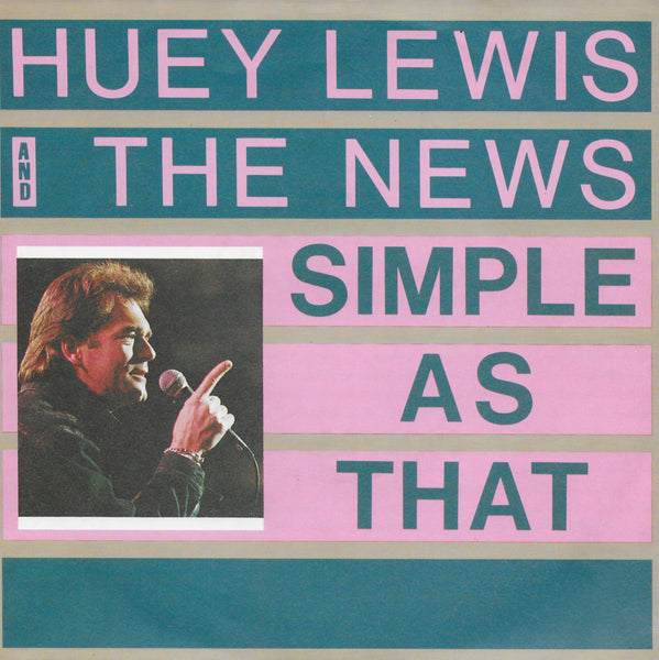 Huey Lewis and the News - Simple as that