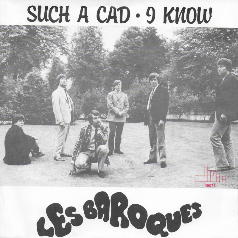 Les Baroques - Such a cad / I know