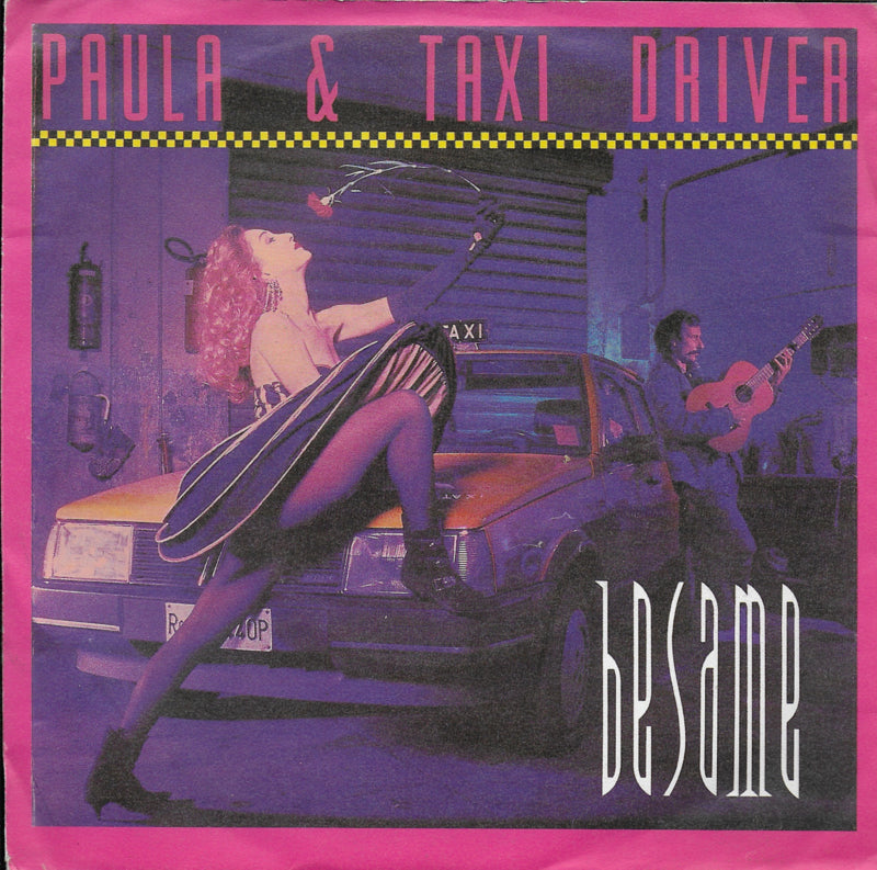 Paula & Taxi Driver - Besame