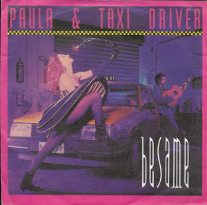 Paula & Taxi Driver - Besame