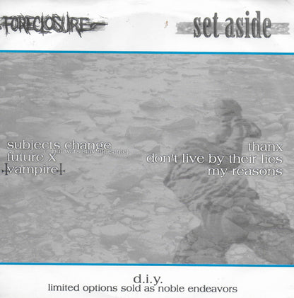 Foreclosure / Set Aside - Shared 7" unfolding Yourself