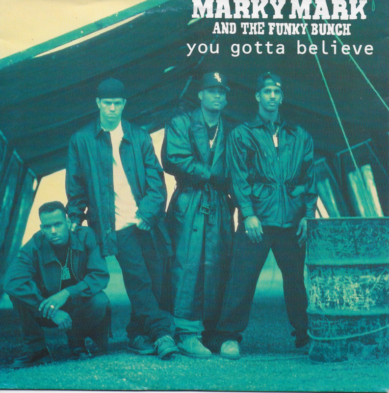 Marky Mark & The Funky Bunch - You gotta believe