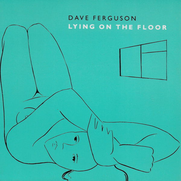 Dave Ferguson - Lying on the floor