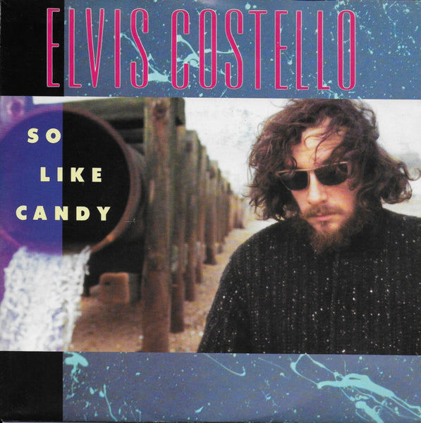 Elvis Costello - So like candy