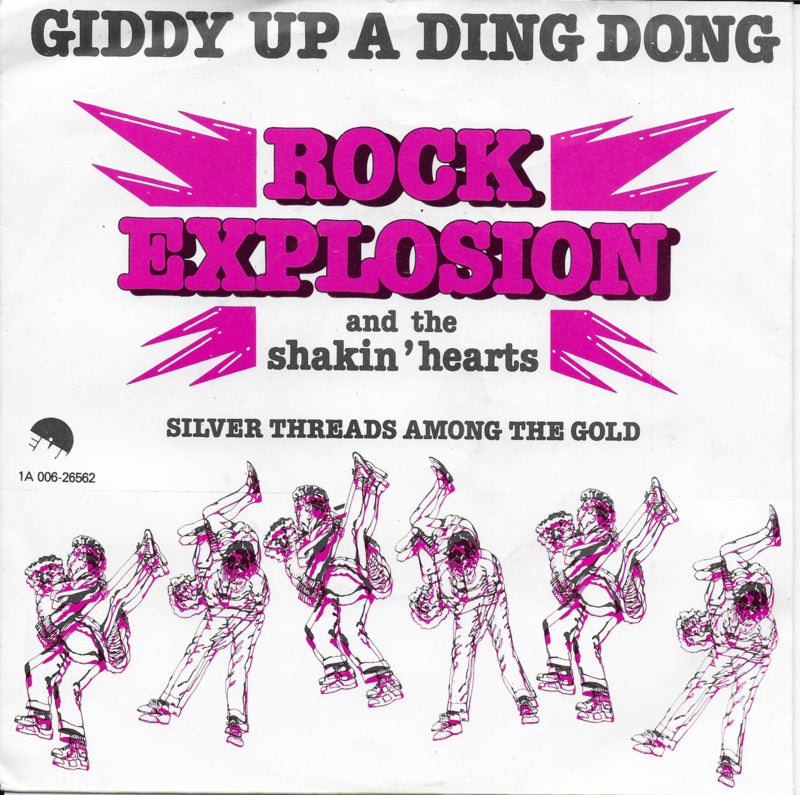 Rock Explosion and the Shakin' Hearts - Giddy up a ding dong