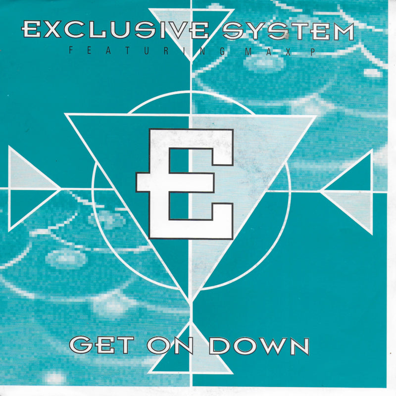 Exclusive System feat. Max P - Get on down