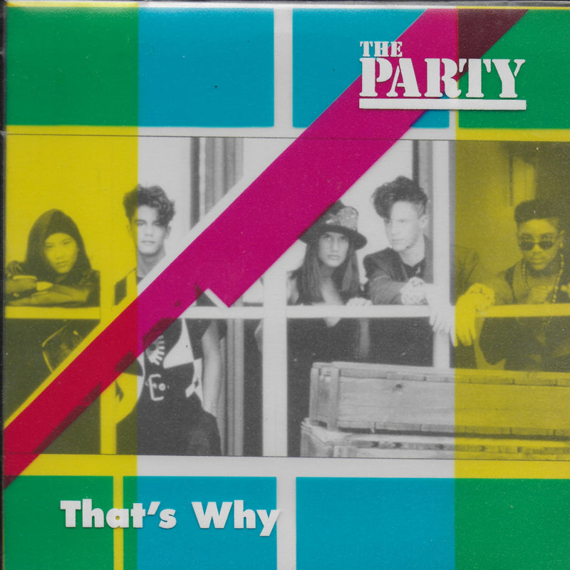 The Party - That's why