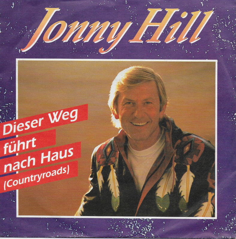 Jonny Hill - Dieser weg führt nach haus (countryroads)