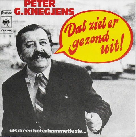 Peter G. Knegjens - Dat ziet er gezond uit!