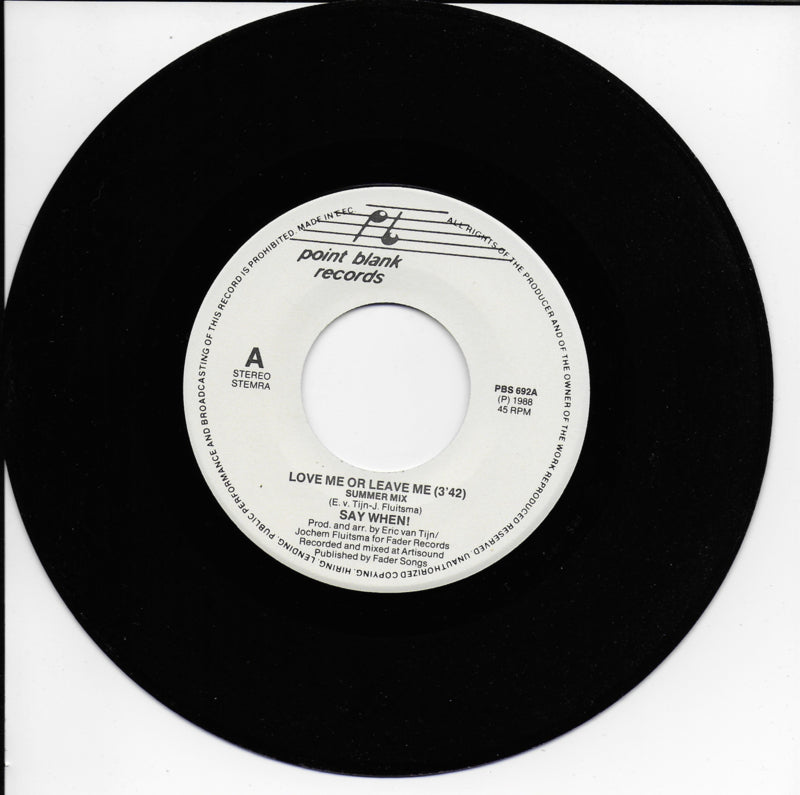 Say When! - Love me or leave me (summer mix)