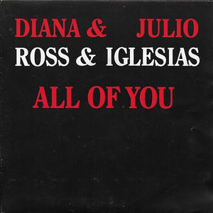 Diana Ross & Julio Iglesias - All of you (Alternative cover)
