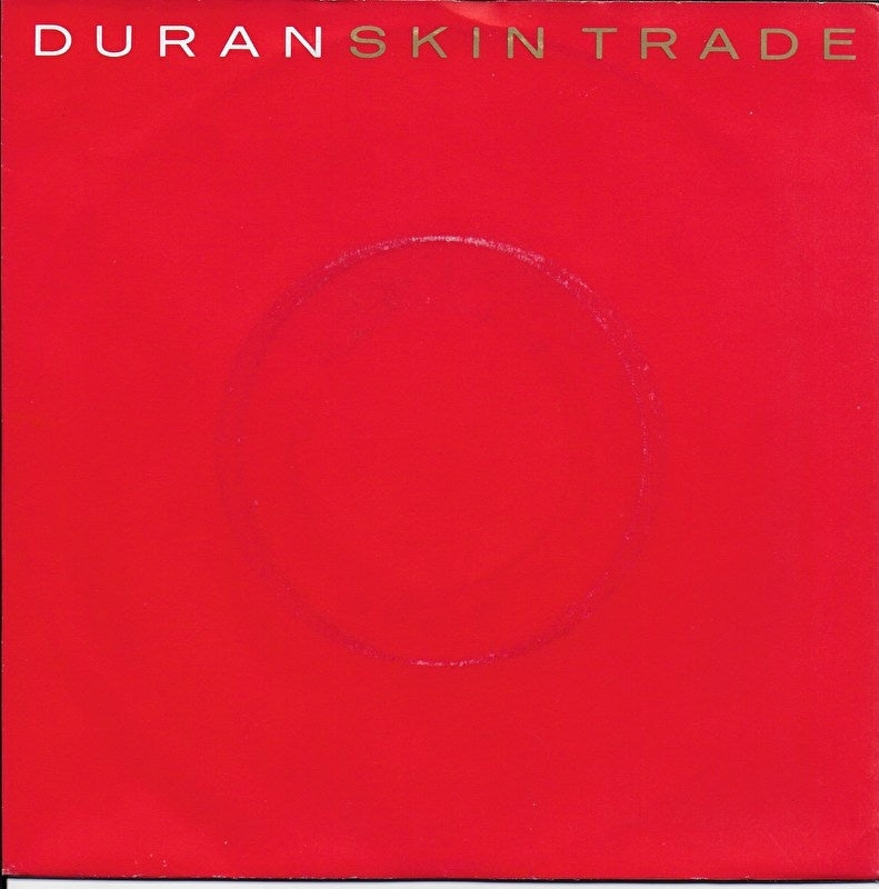 Duran Duran - Skin trade