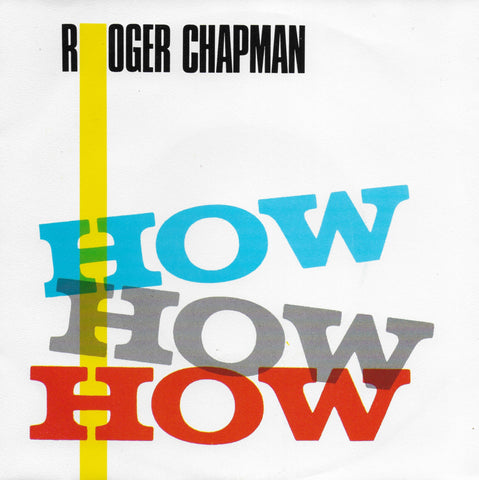 Roger Chapman - How how how