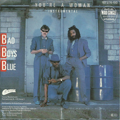 Bad Boys Blue - You're a woman