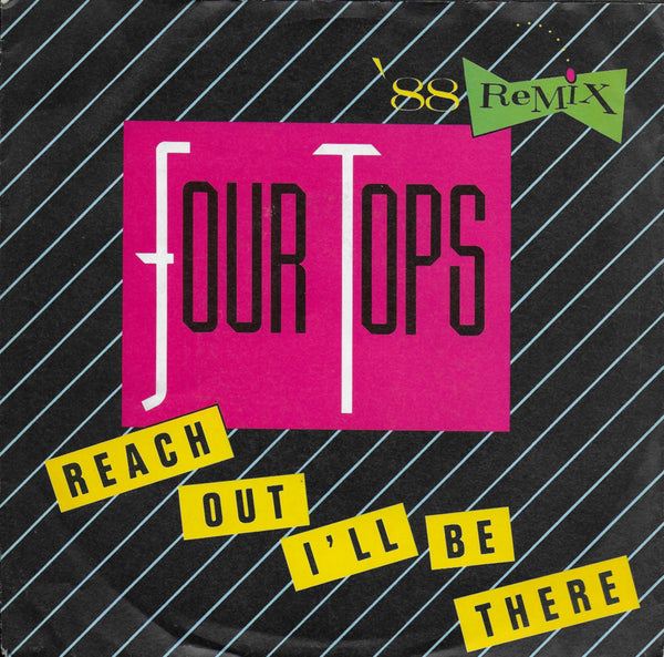 Four Tops - Reach out i'll be there ('88 remix)