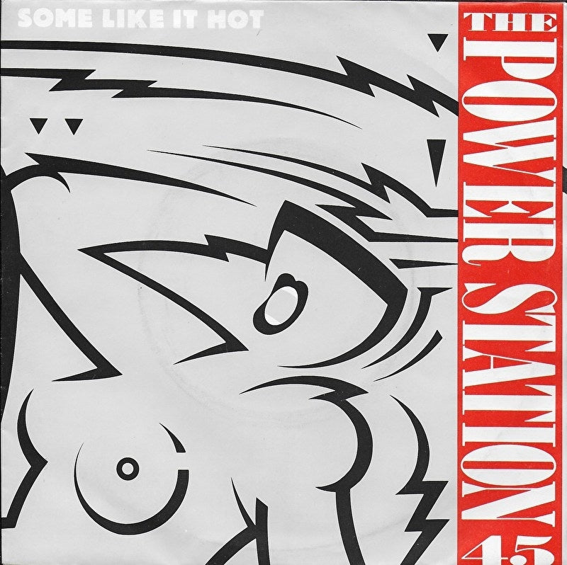 Power Station - Some like it hot